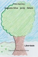 Liberdade (Portuguese Edition) B0DSW75KRD Book Cover