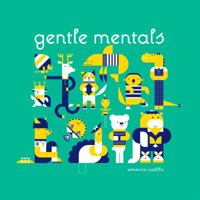 Gentle Mentals 0998241113 Book Cover