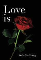 Love is 1664239502 Book Cover