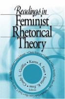 Readings in Feminist Rhetorical Theory 0761930159 Book Cover