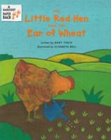 The Little Red Hen and the Ear of Wheat 184148234X Book Cover