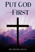 Put God First 1773543547 Book Cover