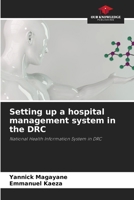 Setting up a hospital management system in the DRC 6208037816 Book Cover