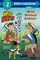 Wild Animal Babies! 110193171X Book Cover