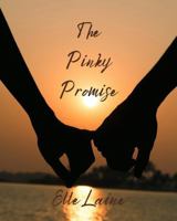 The Pinky Promise B0H4G9LMG5 Book Cover