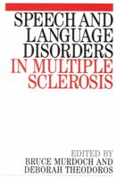 Speech and Language Disorders in Multiple Sclerosis 1861561008 Book Cover