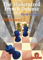 The Modernized French Defense Volume 1 Winawer: Winawer 9492510499 Book Cover