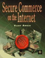 Secure Commerce on the Internet 0120455978 Book Cover