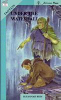 Under the Waterfall (Take Ten: Fantasy) 1586590642 Book Cover