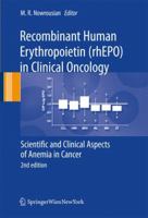 Recombinant Human Erythropoietin (rhEPO) in Clinical Oncology: Scientific and Clinical Aspects of Anemia in Cancer 3709119049 Book Cover