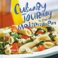 Culinary Journey to the Mediterranean 0696207516 Book Cover