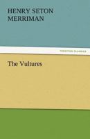 The vultures: A novel 1502730413 Book Cover