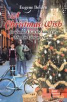 A Christmas Wish for Junior Up in the Inner City Hood in Uptown Harlem 1683486315 Book Cover