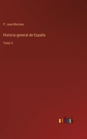 Historia General De España, 5... 1271418479 Book Cover