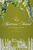 Mysterious Harvest: Gray Estates Mysteries Book 8 B0FPXDPDQS Book Cover