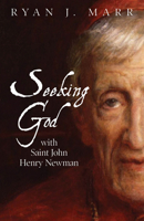 Seeking God with Saint John Henry Newman 1681925923 Book Cover