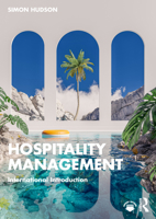 Hospitality Management: International Introduction 1032624183 Book Cover
