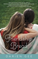 Friendship Bread 0345525353 Book Cover