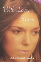With Love, Karen B0DKTXV8ML Book Cover