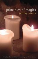 Principles of Magick 0615785549 Book Cover
