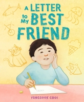 A Letter to My Best Friend 0374391297 Book Cover