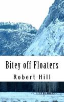 Bitey off Floaters: BoF 1724594230 Book Cover