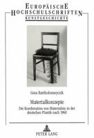Materialkonzepte: Die Kombination Von Materialien in Der Deutschen Plastik Nach 1960 3631498462 Book Cover