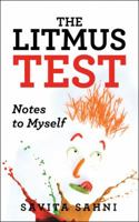 The Litmus Test: Notes to Myself 1543701000 Book Cover