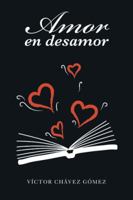 Amor En Desamor 1506507115 Book Cover