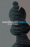 The Scandinavian Defence 0713489111 Book Cover