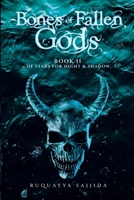 Bones of Fallen Gods 1737946548 Book Cover