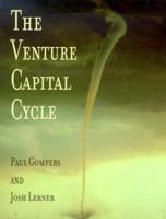 The Venture Capital Cycle, 2nd Edition 0262071940 Book Cover