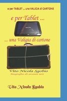 e per TABLET ... una VALIGIA di CARTONE di vins 44 B0C1JGKR1S Book Cover