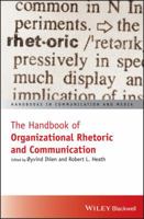 The Handbook of Organizational Rhetoric and Communication 1119265738 Book Cover