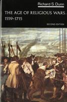 The Age of Religious Wars, 1559-1715 0393098915 Book Cover