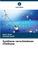 Synthese verschiedener Chalkone (German Edition) 6208681766 Book Cover