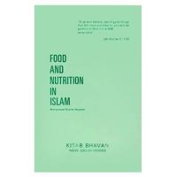 Food and Nutrition in Islam 8171510833 Book Cover