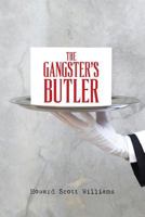 The Gangster's Butler 1545591733 Book Cover