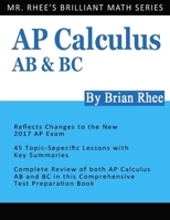 AP Calculus AB & BC: AP Calculus Exam Review Book 1541161203 Book Cover