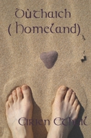 Dùthaich (Homeland) B0BSJGXKM2 Book Cover