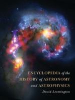 Encyclopedia of the History of Astronomy and Astrophysics 052189994X Book Cover