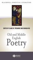 Old and Middle English Poetry (Blackwell Essential Literature)