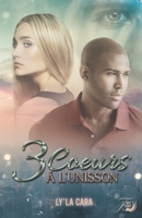 3 coeurs à l'unisson 249292369X Book Cover