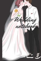wedding notebook: bride to be 1656002736 Book Cover