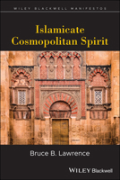 Islamicate Cosmopolitan Spirit 1405155140 Book Cover