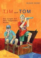 Tim und Tom, die Jungen mit dem fliegenden Koffer 3833406488 Book Cover