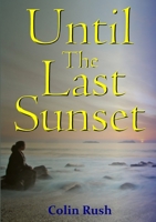 Until The Last Sunset 1326546686 Book Cover