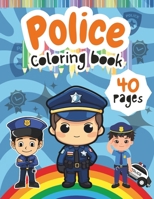 Police Coloring Book for Kids: Police Officer Coloring Book for Kids, Cute, Perfect for Kids and Teens Age 1-10 (French Edition) B0CLY7CQMM Book Cover