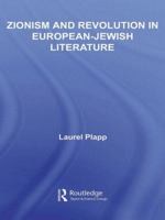 Zionism and Revolution in European-Jewish Literature 041554260X Book Cover