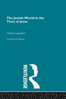 The Jewish world in the time of Jesus B0006AW624 Book Cover